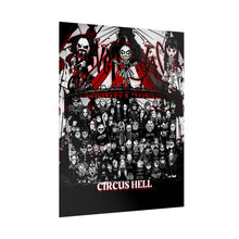 Load image into Gallery viewer, # 2025 - Circus Hell Poster
