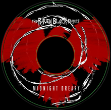 Load image into Gallery viewer, # 2025 - MIDNIGHT DREARY - THE RAVEN BLACK PROJECT Collectible CD
