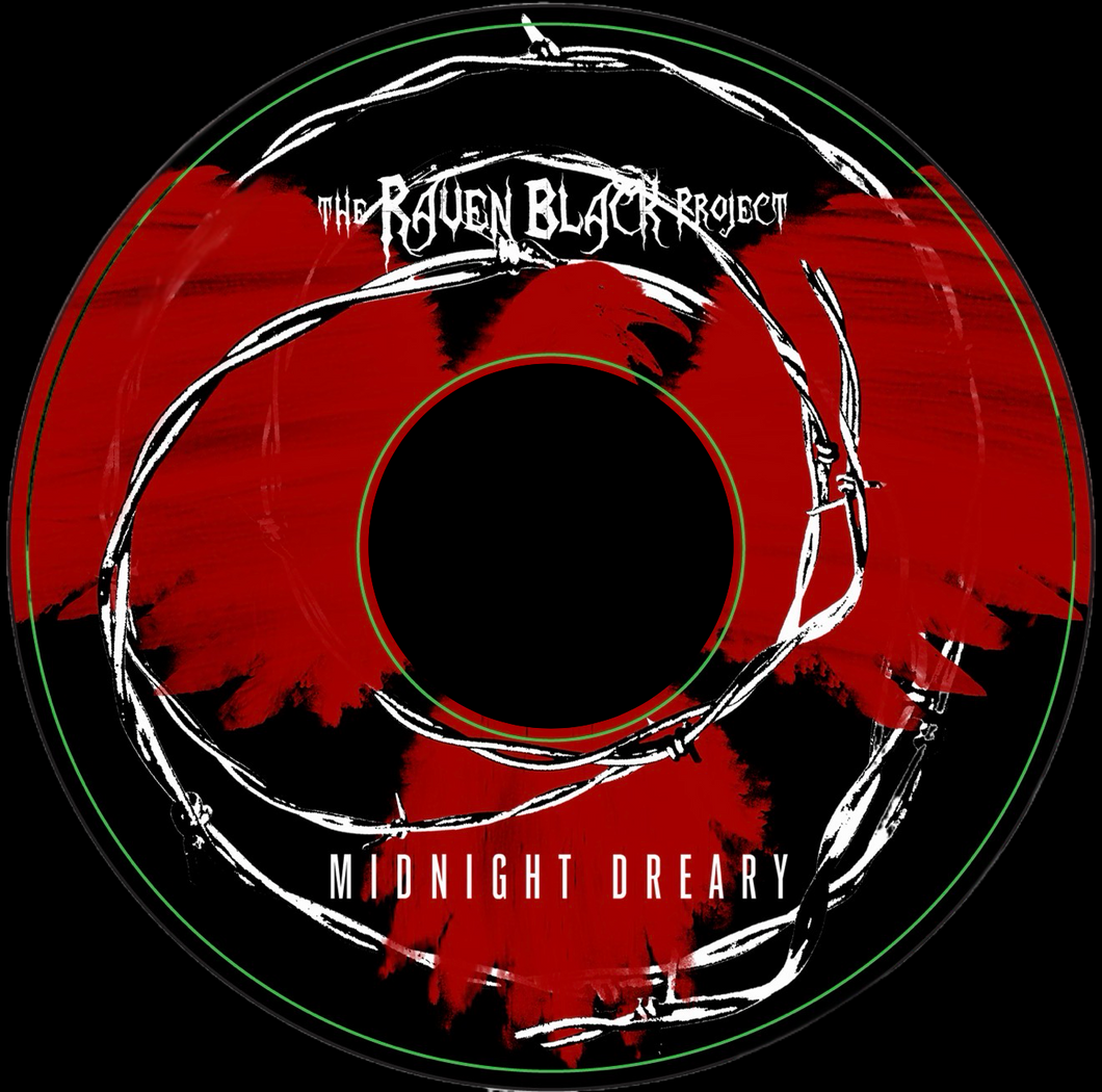 # 2025 - MIDNIGHT DREARY - THE RAVEN BLACK PROJECT Collectible CD